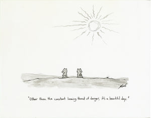 Constant Looming Threat of Danger