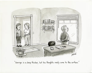 George Is A Deep Thinker