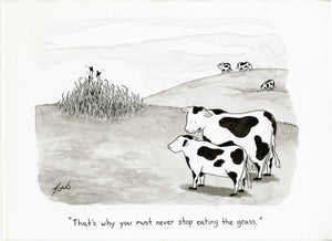 Never Stop Eating The Grass