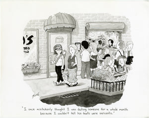 Realized His Texts Were Sarcastic