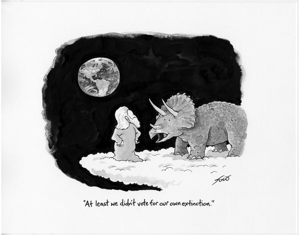 Vote for Our Own Extinction