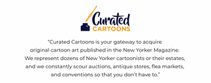 Curated Cartoons | Original Cartoon Art Published In The New Yorker Magazine