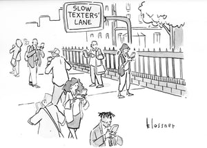 Slow Texters Lane